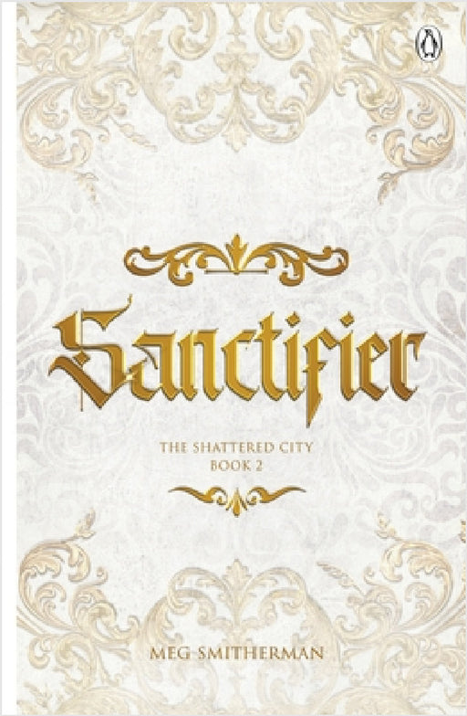 Sanctifier by Meg Smitherman