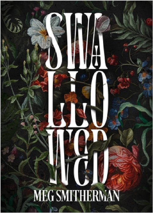 Swallowed by Meg Smitherman