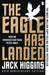 The Eagle Has Landed by Jack Higgins