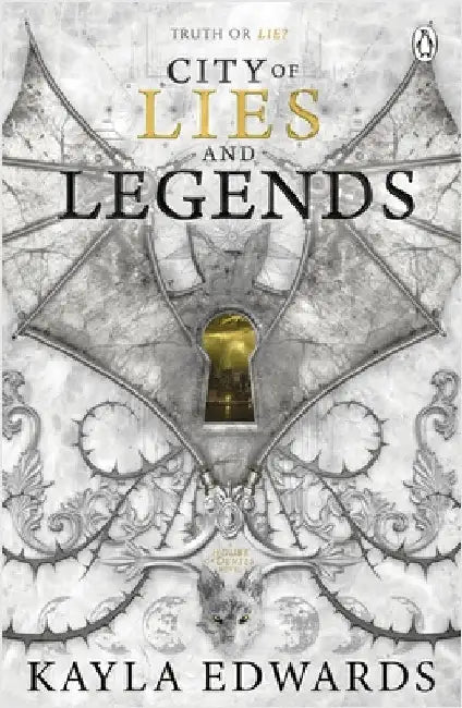City of Lies and Legends by Kayla Edwards