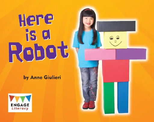 Here is a Robot by Anne Giulieri