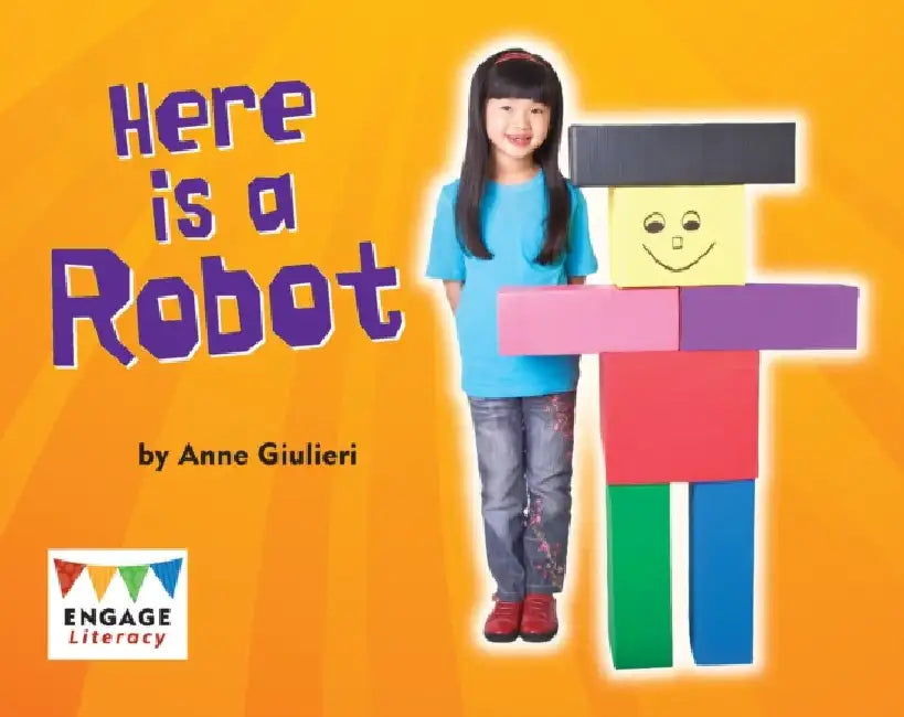 Here is a Robot by Anne Giulieri