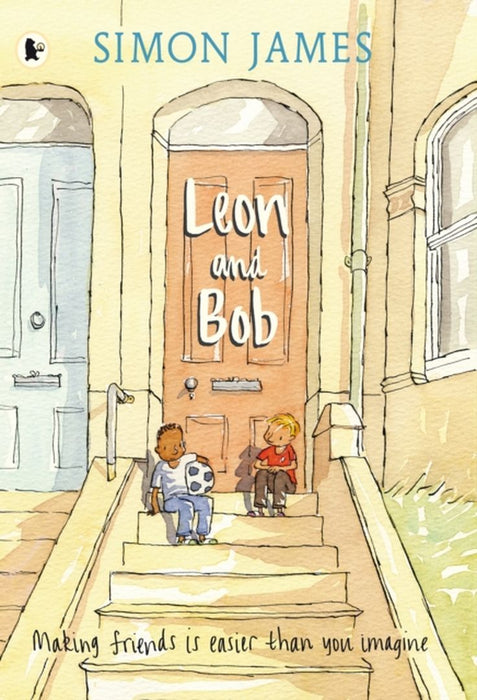 Leon and Bob by Simon James
