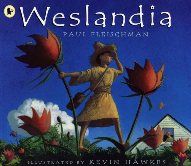 Weslandia by Paul Fleischman