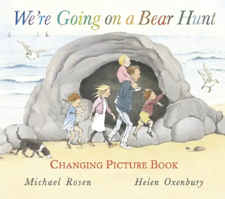 We're Going on a Bear Hunt by Michael Rosen