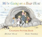 We're Going on a Bear Hunt by Michael Rosen
