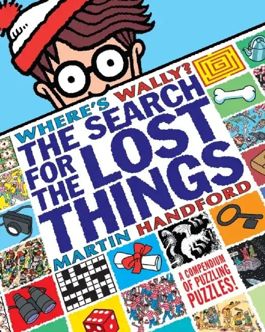 Where's Wally? The Search for the Lost Things by Martin Handford