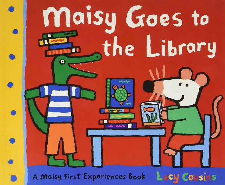 Maisy Goes To The Library by Lucy Cousins