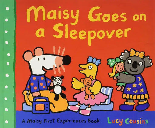 Maisy Goes On A Sleepover by Lucy Cousins