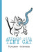 Animals with Tiny Cat by Viviane Schwarz