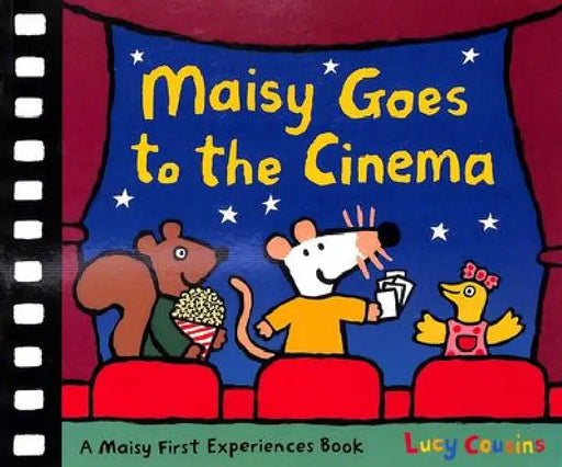 Maisy Goes To The Cinema by Lucy Cousins