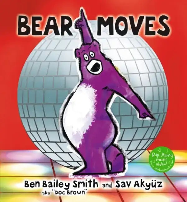 Bear Moves by Ben Bailey Smith
