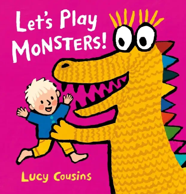 Let's Play Monsters! by Lucy Cousins