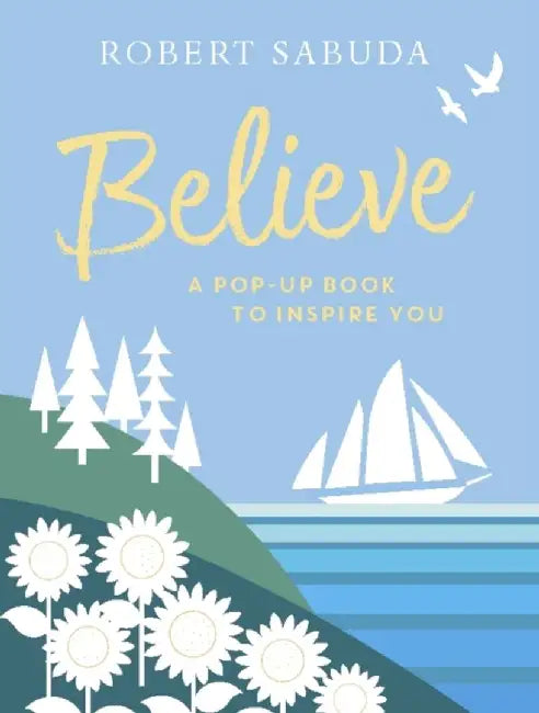 Believe by Robert Sabuda