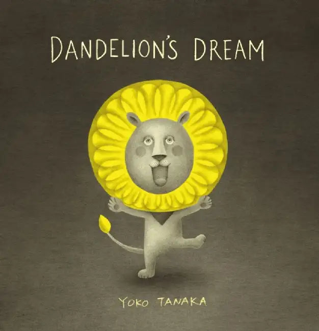 Dandelion's Dream by Yoko Tanaka