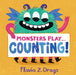Monsters Play... Counting! by Flavia Z. Drago
