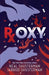 Roxy by Neal Shusterman