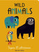 Wild Animals by Ingela P. Arrhenius