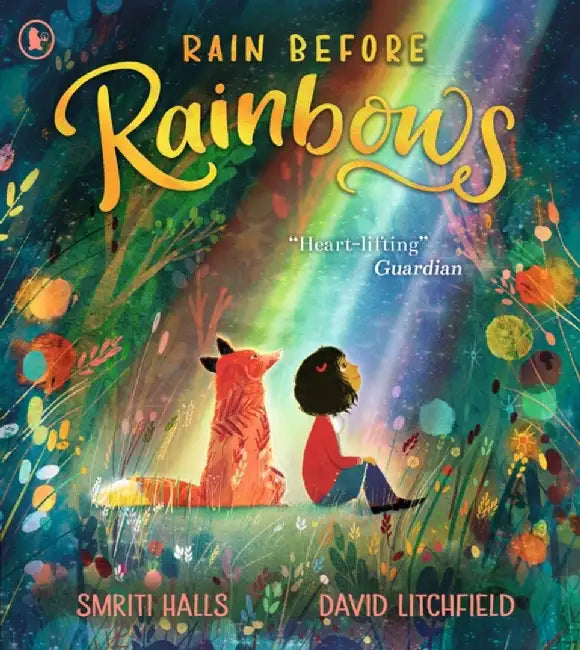 Rain Before Rainbows by Smriti Halls