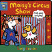 Maisy's Circus Show: Pull, Slide and Play! by Lucy Cousins