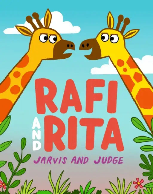 Rafi and Rita: A side-splitting tale of sibling rivalry with a charming twist! From picture book stars Jarvis and Chris Judge by Jarvis