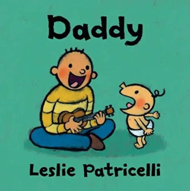 Daddy by Leslie Patricelli