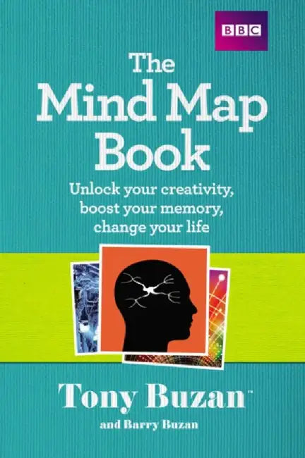 The Mind Map Book by Tony Buzan