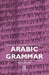 Arabic Grammar by Albert Socin, A. Socin