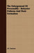 The Enlargement of Personality - Behavior Patterns and Their Formation by J. H. Denison