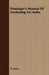 Firminger's Manual Of Gardening For India by W. Burns