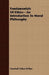 Fundamentals Of Ethics - An Introduction To Moral Philosophy by Marshall Urban Wilbur
