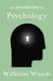 An Introduction to Psychology by Wilhelm Wundt, Rudolf Pintner