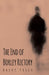 The End of Borley Rectory by Harry Price