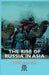 The Rise of Russia in Asia by David J. Dallin