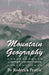 Mountain Geography - A Critique and Field Study by Roderick Peattie