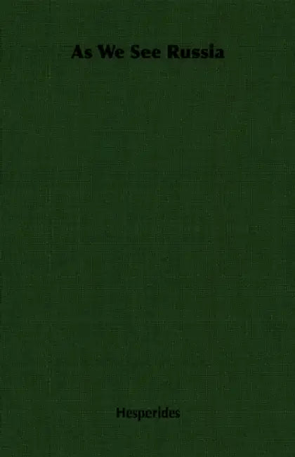 As We See Russia by Hesperides