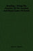 Bowling - Being The Practice Of The Ancient And Royal Game Of Bowls by James A. Manson