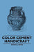 Color Cement Handicraft by Pedro J. Emos
