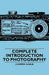 Complete Introduction to Photography by J. Harris Gable