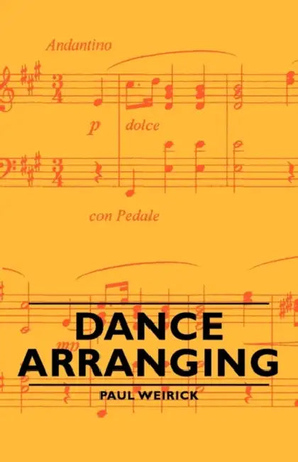 Dance Arranging by Paul Weirick