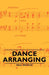 Dance Arranging by Paul Weirick