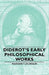 Diderot's Early Philosophical Works by Margaret Jourdain