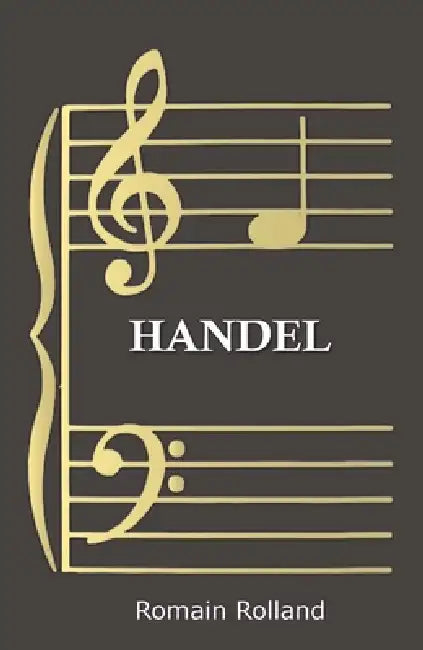 Handel by Romain Rolland