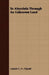 To Abyssinia Through An Unknown Land by Captain C. H. Stigand
