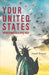 Your United States - Impressions of a First Visit: With an Essay from Arnold Bennett by F. J. Harvey Darton by Arnold Bennett, F. J. Harvey Darton