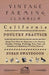 California Poultry Practice - Being Plain Hints For Beginners In The Rearing, Housing, Feeding, Protecting From Pests And Diseases And Marketing Of Po by Susan Swaysgood