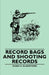 Record Bags and Shooting Records by Hugh S. Gladstone