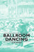 Ballroom Dancing by Alex Moore
