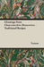 Gleanings from Gloucestershire Housewives - Traditional Recipes by Various
