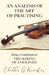 An Analysis of the Art of Practising - Being a Complement of the Making of a Violinist by Editha G. Knocker
